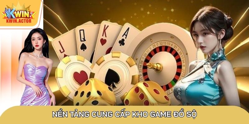 Nền tảng cung cấp kho game đồ sộ